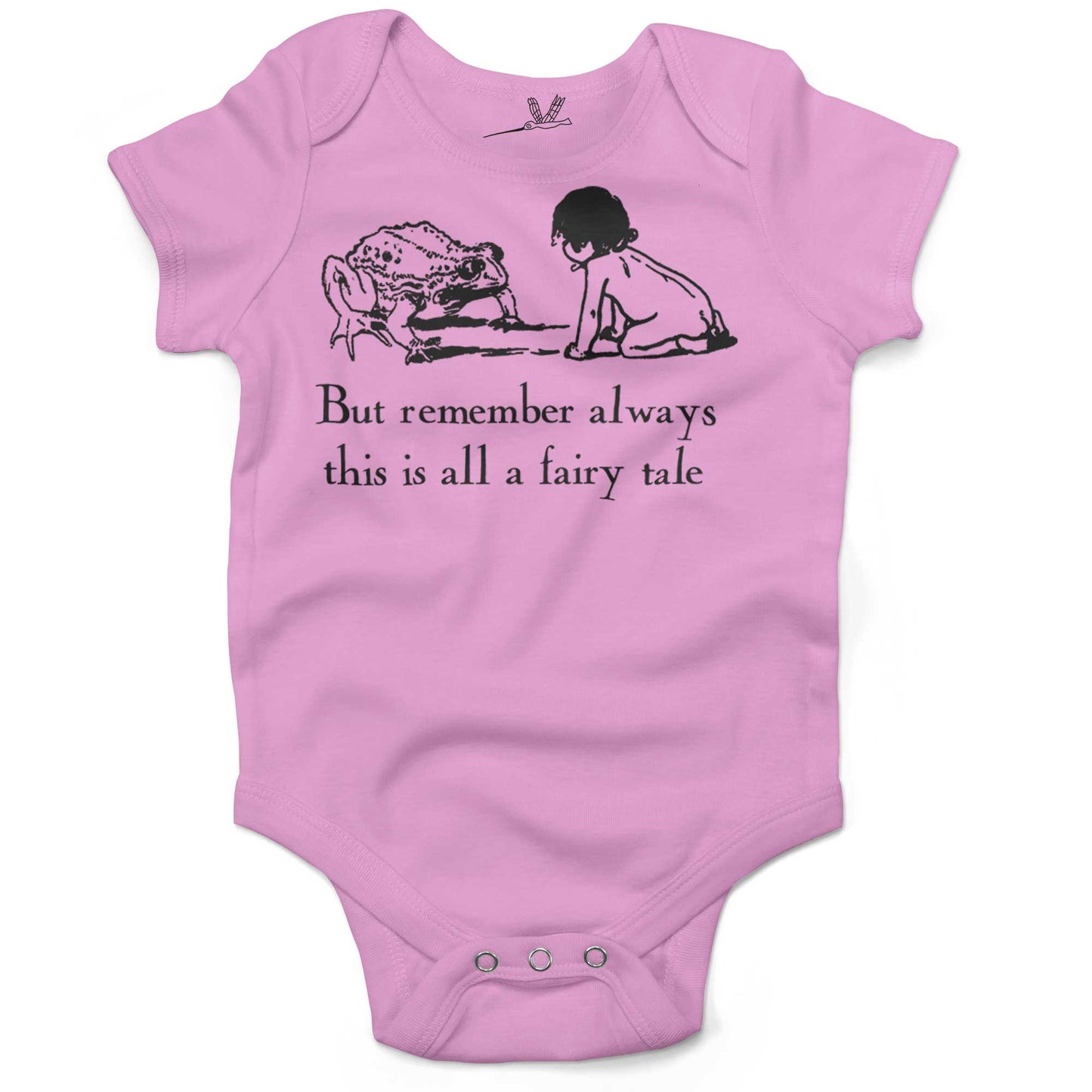 But Remember, This Is All A Fairy Tale Infant Bodysuit or Raglan Tee-Organic Pink-3-6 months