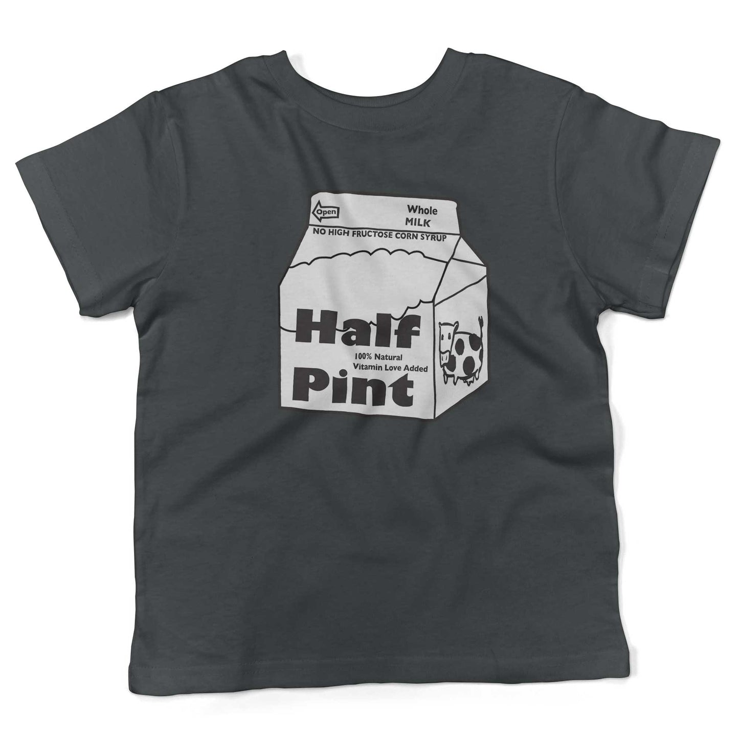 Half Pint Of Milk Toddler Shirt-Asphalt-2T