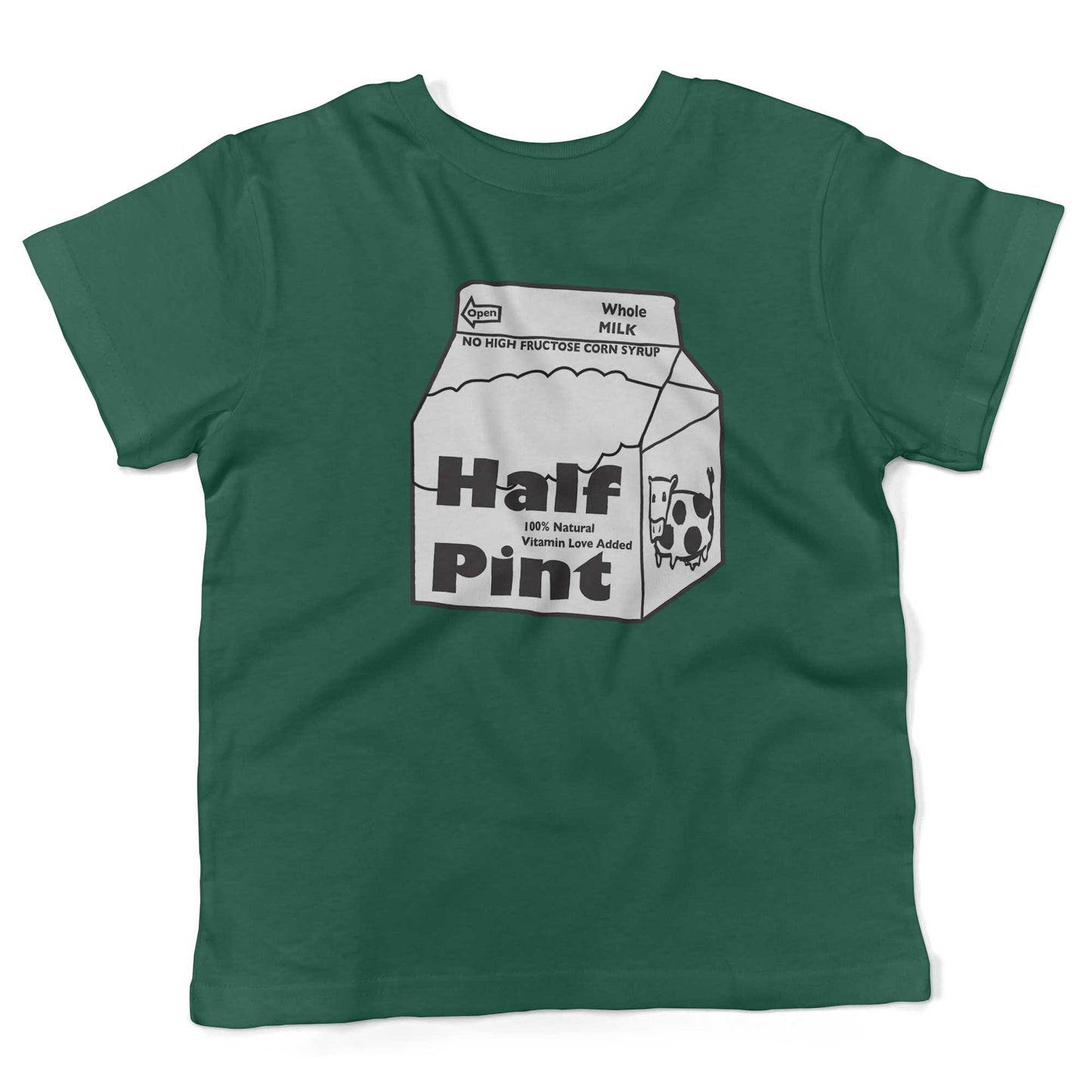 Half Pint Of Milk Toddler Shirt-Kelly Green-2T