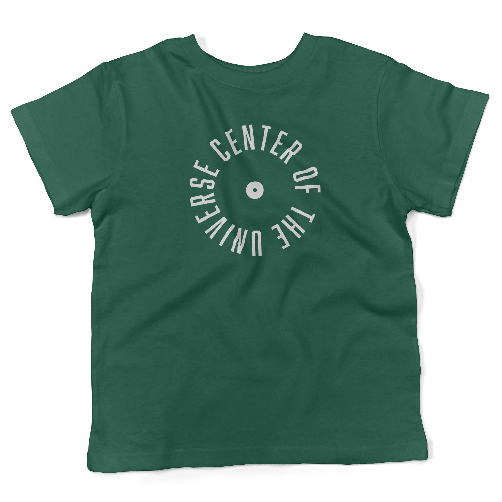 Center Of The Universe Toddler Shirt-Kelly Green-2T