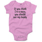 If You Think I'm A Mess, You Should See My Daddy Infant Bodysuit or Raglan Tee-Organic Pink-3-6 months