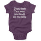 If You Think I'm A Mess, You Should See My Daddy Infant Bodysuit or Raglan Tee-Organic Purple-3-6 months