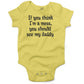 If You Think I'm A Mess, You Should See My Daddy Infant Bodysuit or Raglan Tee-Yellow-3-6 months