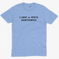 I Got A Wife Sentence Husband Shirt-Baby Blue-Unisex