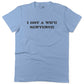 I Got A Wife Sentence Husband Shirt-Baby Blue-Woman