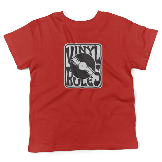 Vinyl Rules Toddler Shirt-Red-2T