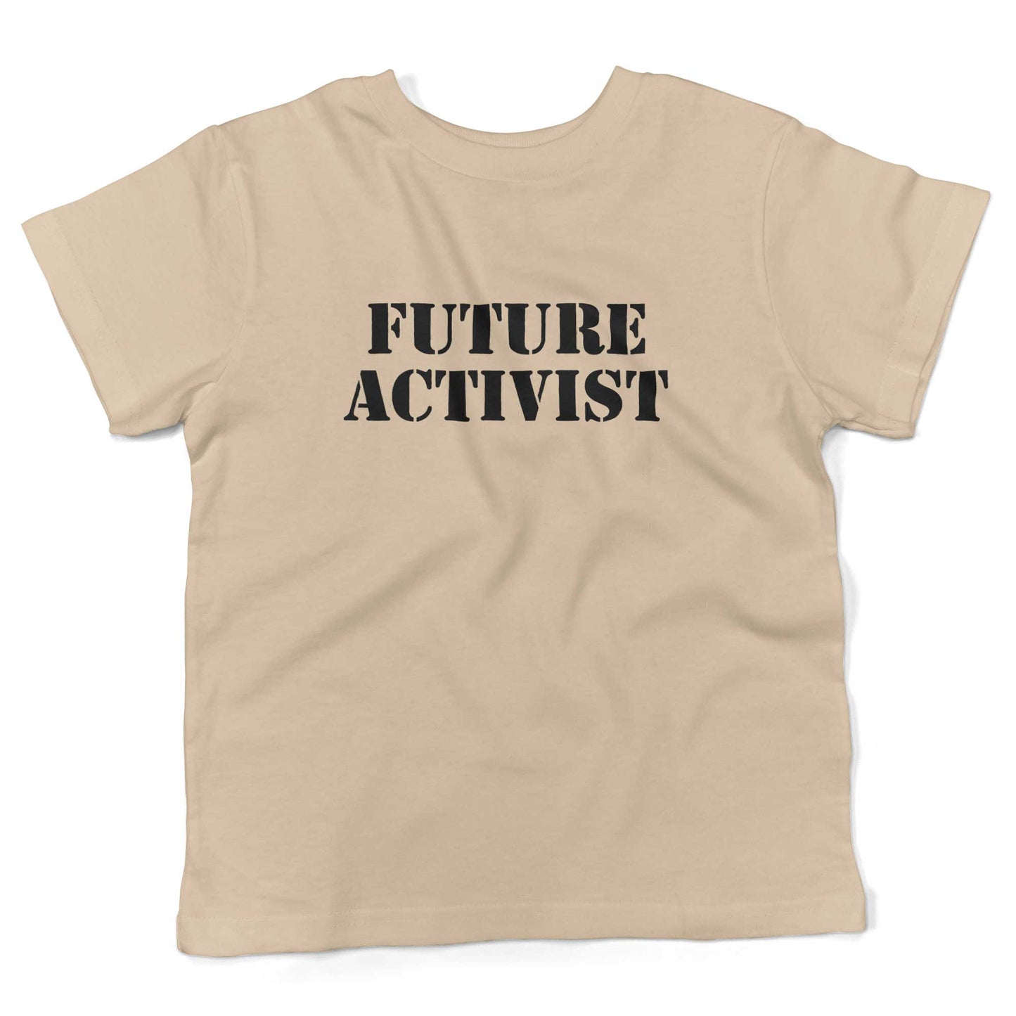 Future Activist Toddler Shirt-Organic Natural-2T