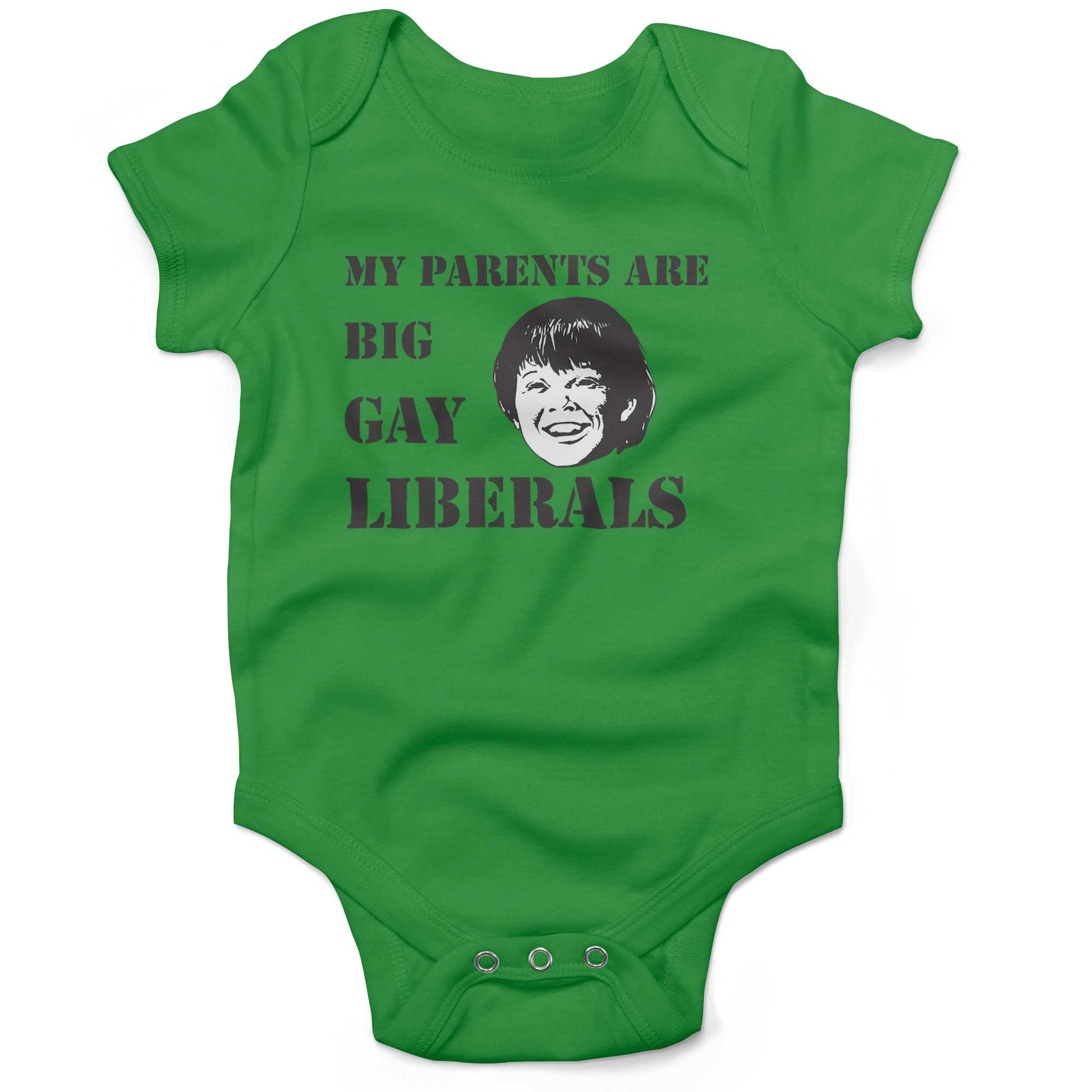 My Parents Are Big, Gay Liberals Infant Bodysuit or Raglan Baby Tee-Grass Green-3-6 months