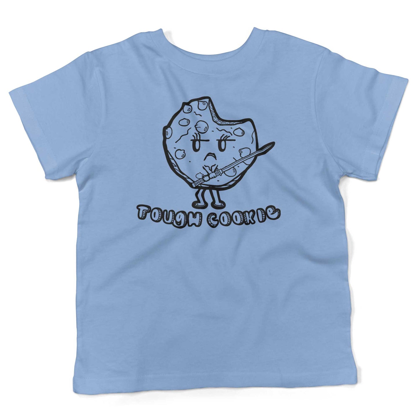 Tough Cookie Toddler Shirt-Organic Baby Blue-2T