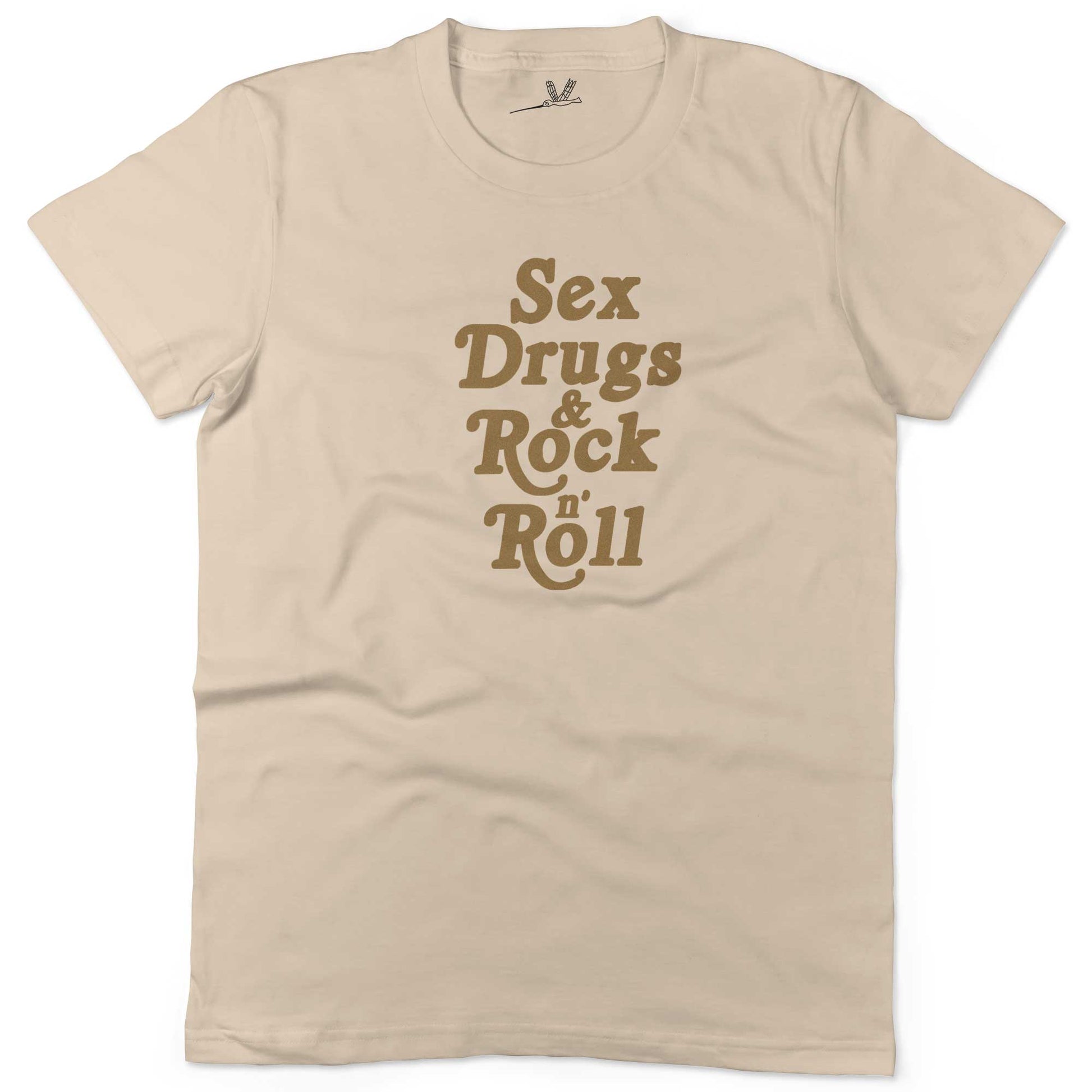 Sex, Drugs & Rock 'n Roll Unisex Or Women's Cotton T-shirt-Organic Natural-Woman