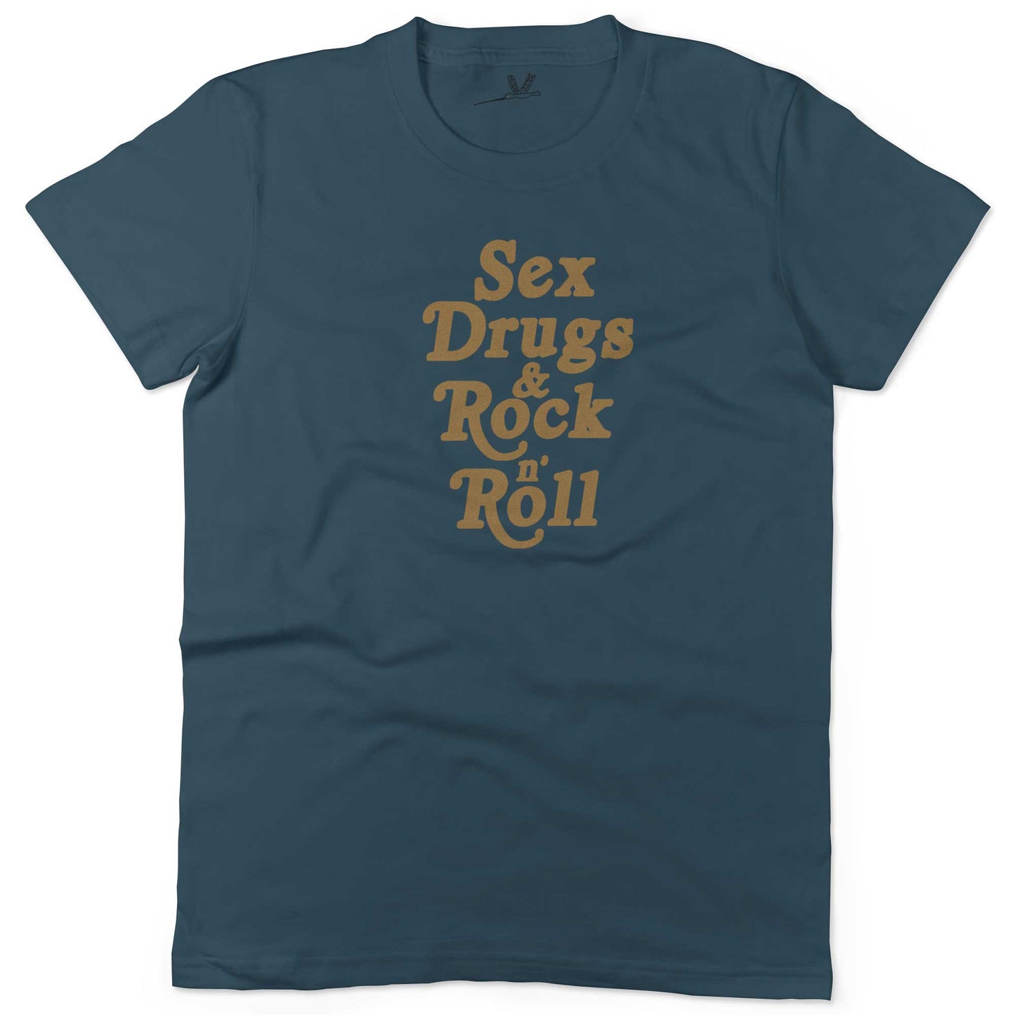 Sex, Drugs & Rock 'n Roll Unisex Or Women's Cotton T-shirt-