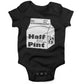 Half Pint Of Milk Infant Bodysuit or Raglan Tee-Organic Black-3-6 months