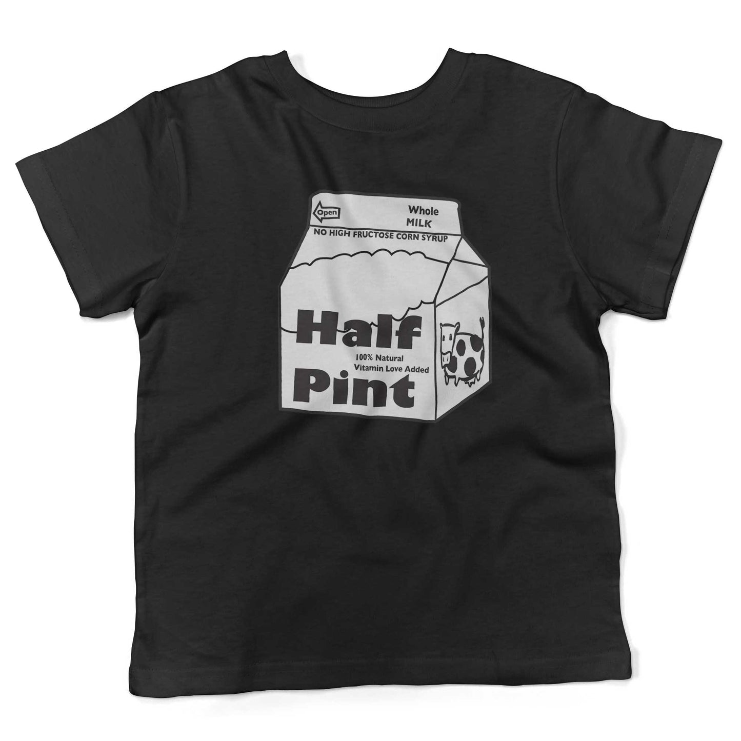 Half Pint Of Milk Toddler Shirt-Organic Black-2T