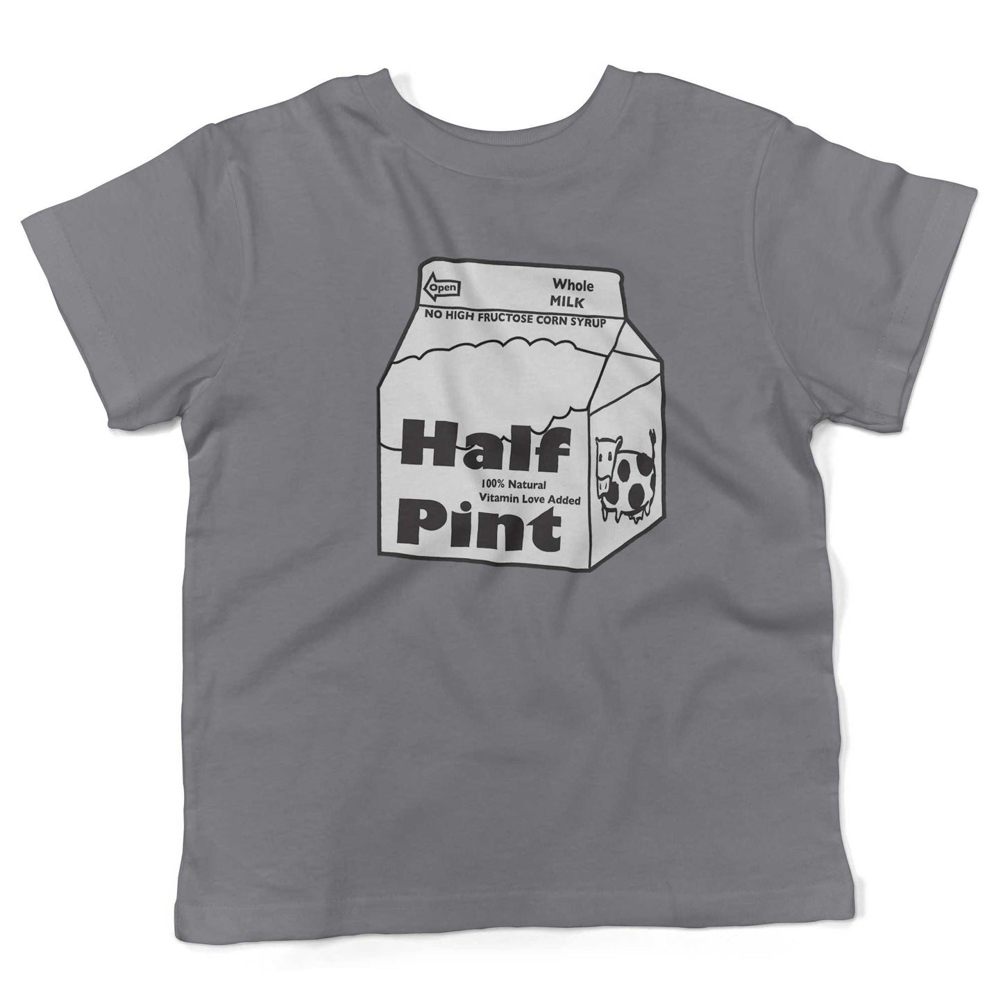 Half Pint Of Milk Toddler Shirt-Slate-2T