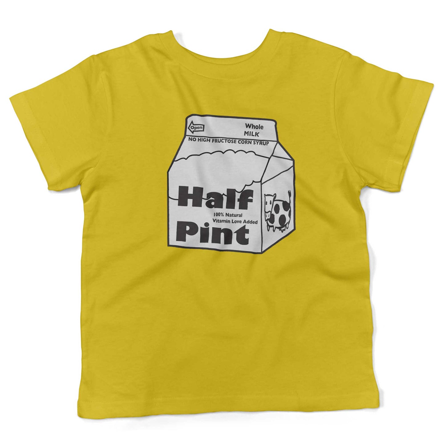 Half Pint Of Milk Toddler Shirt-Sunshine Yellow-2T