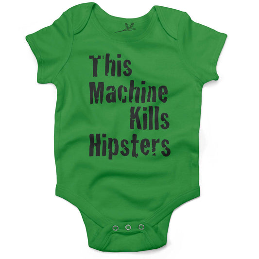 This Machine Kills Hipsters Infant Bodysuit or Raglan Tee-Grass Green-3-6 months