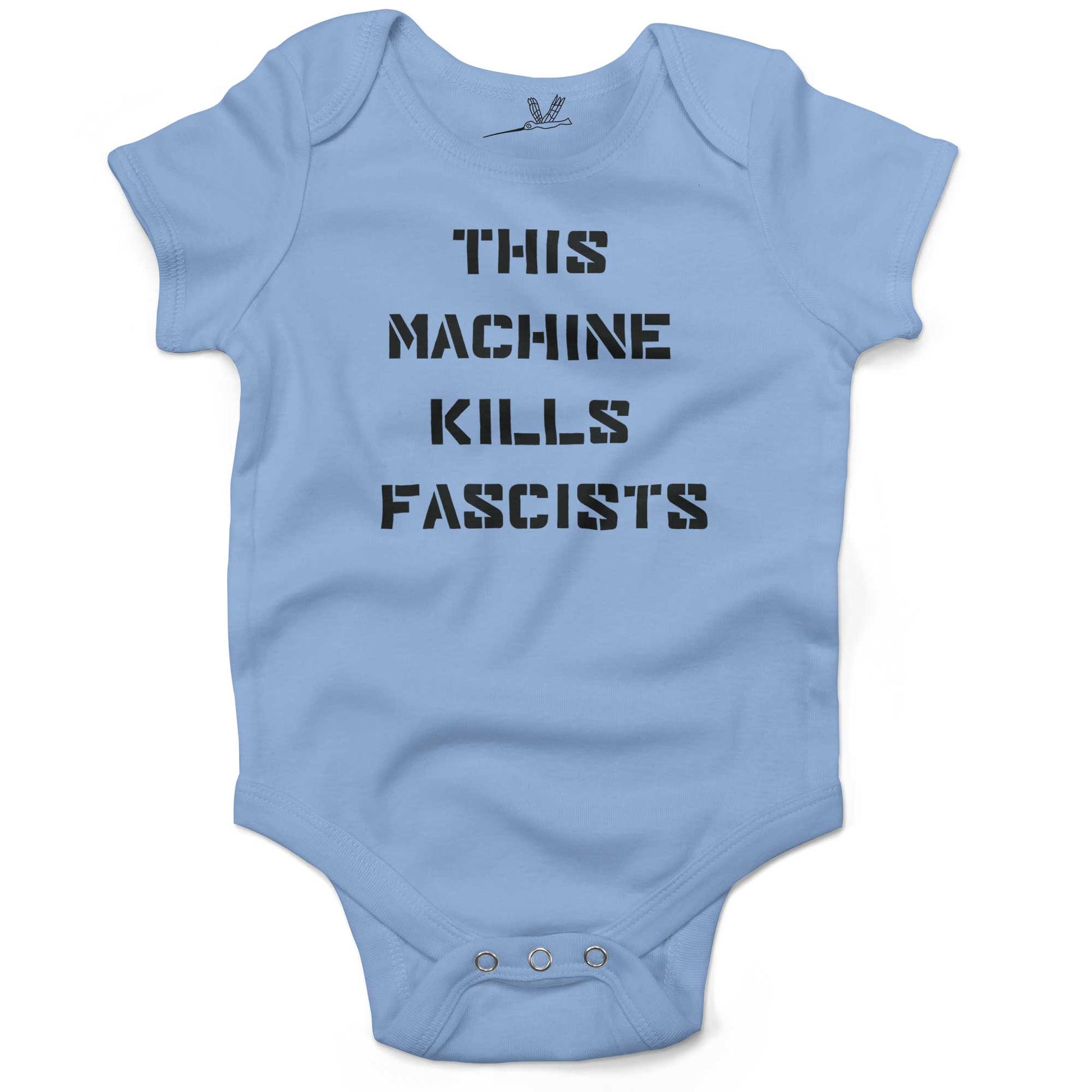 This Machine Kills Fascists Baby One Piece or Raglan Tee-Organic Baby Blue-3-6 months