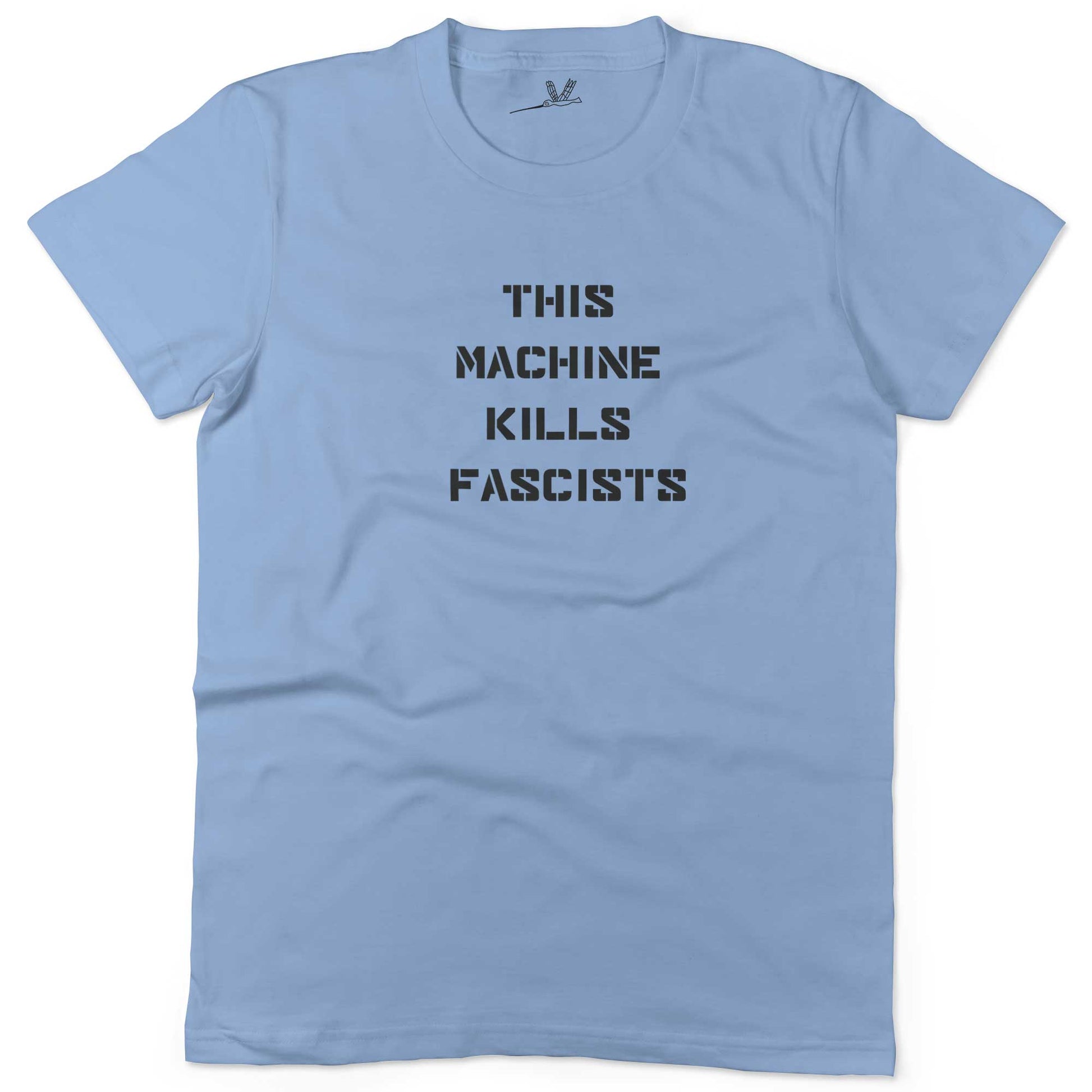This Machine Kills Fascists Unisex Or Women's Cotton T-shirt-Baby Blue-Woman