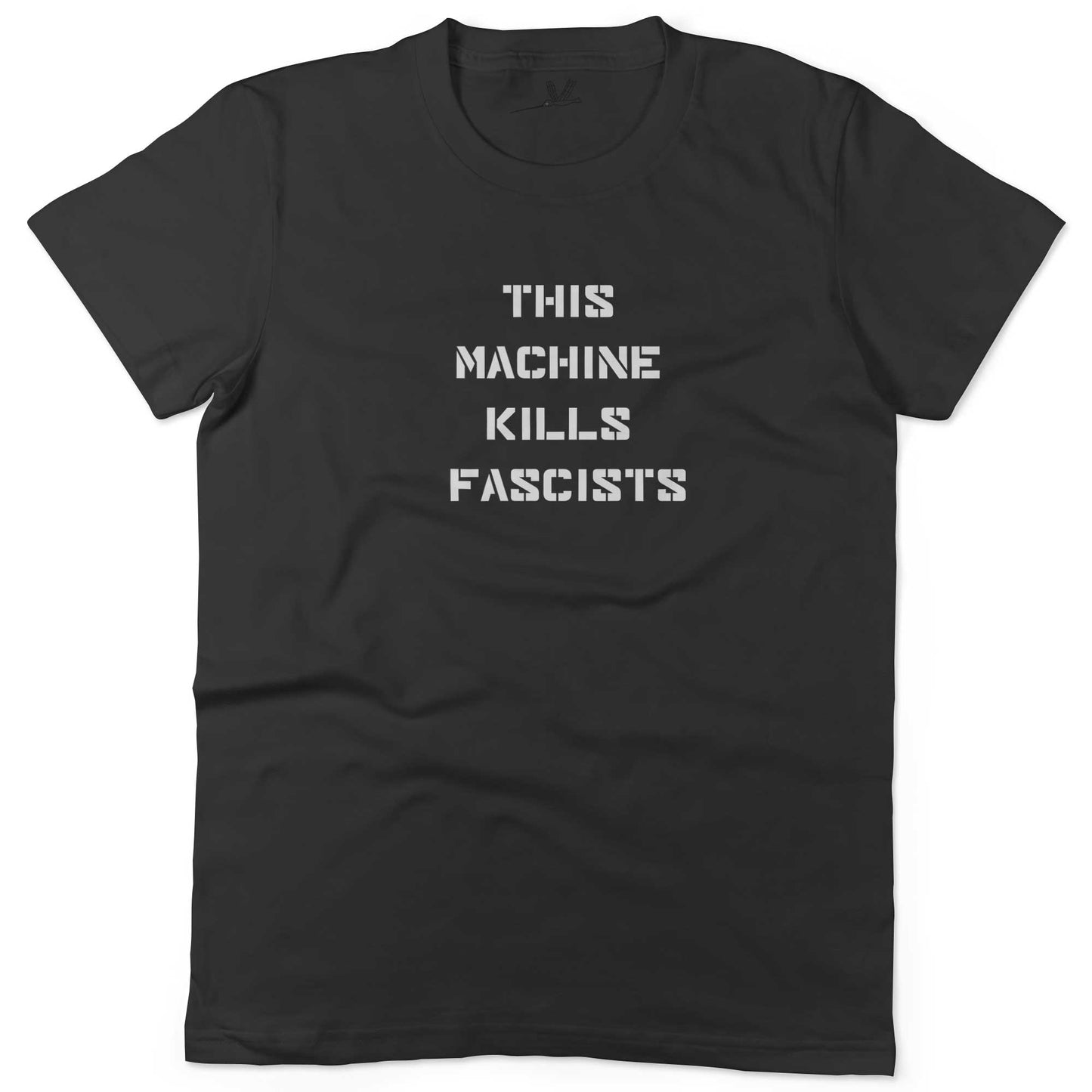 This Machine Kills Fascists Unisex Or Women's Cotton T-shirt-Black-Woman