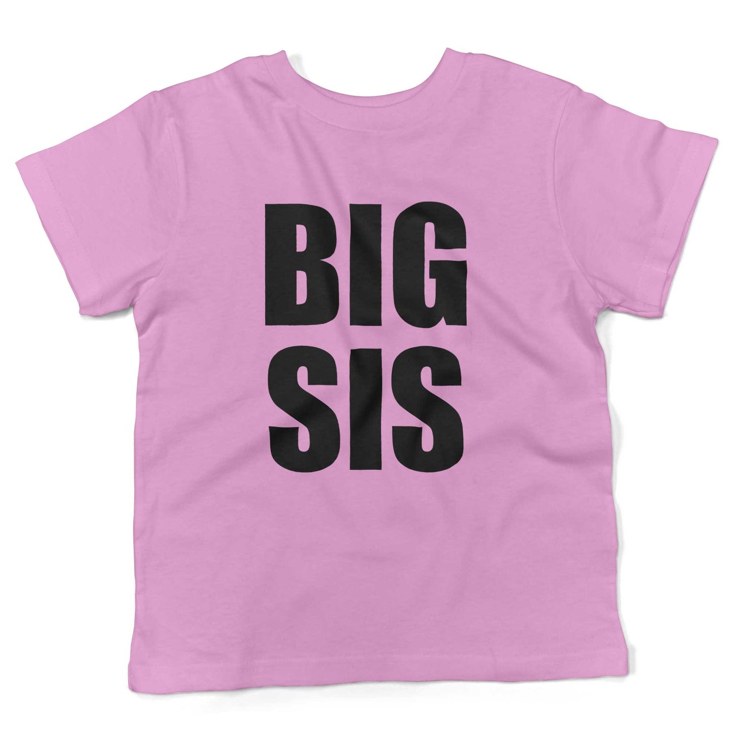 BIG SIS Toddler Shirt-Organic Pink-2T