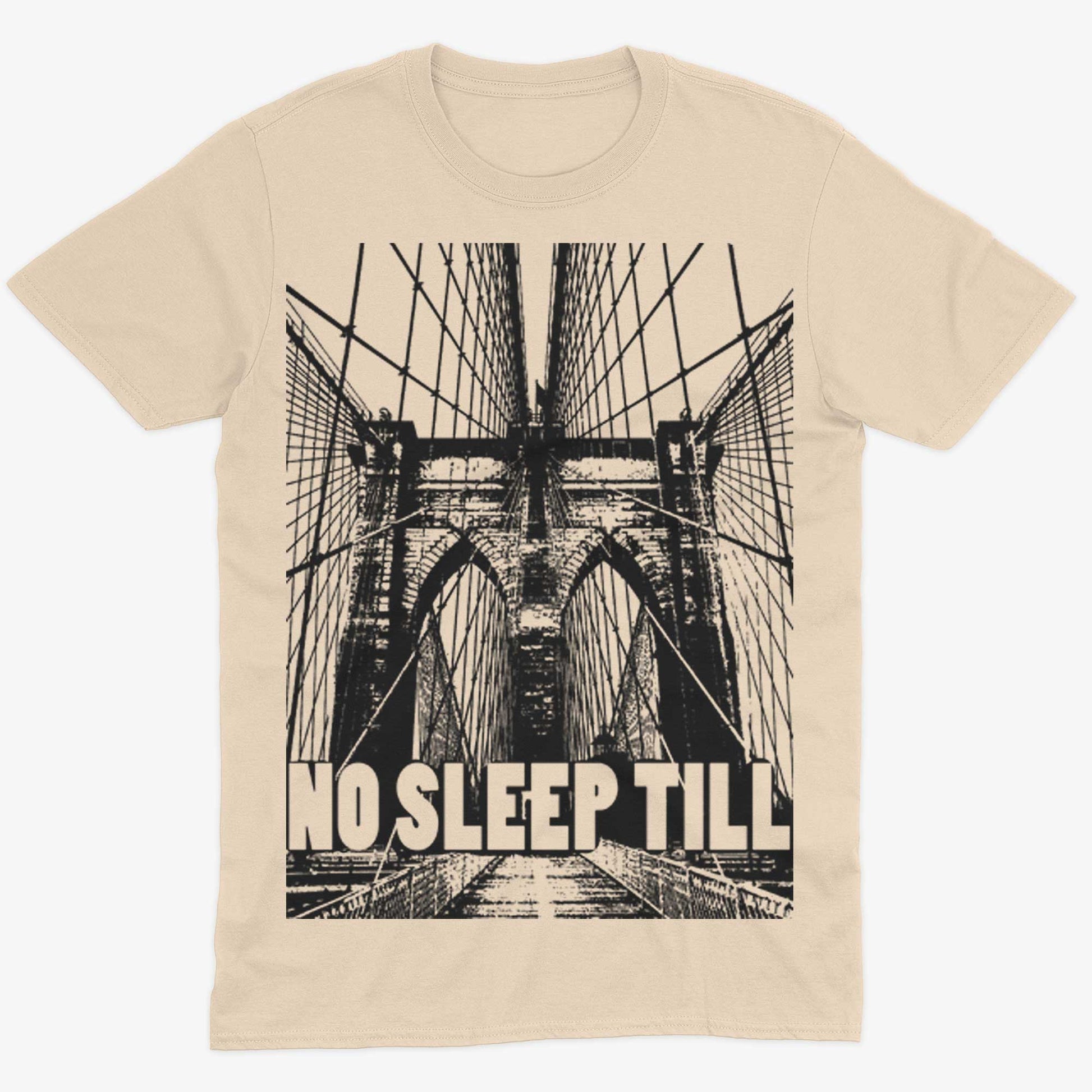No Sleep Till Brooklyn Unisex Or Women's Cotton T-shirt-Organic Natural-Unisex