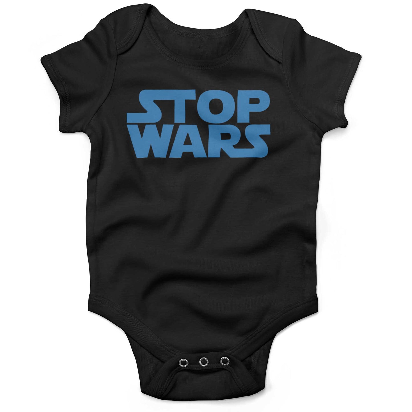 STOP WARS Infant Bodysuit or Raglan Baby Tee-