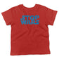 STOP WARS Toddler Shirt-Red-2T