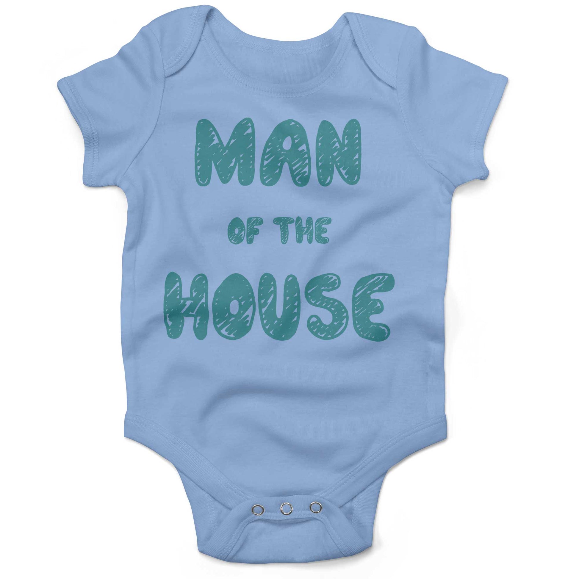 Man Of The House Infant Bodysuit or Raglan Baby Tee-Organic Baby Blue-3-6 months