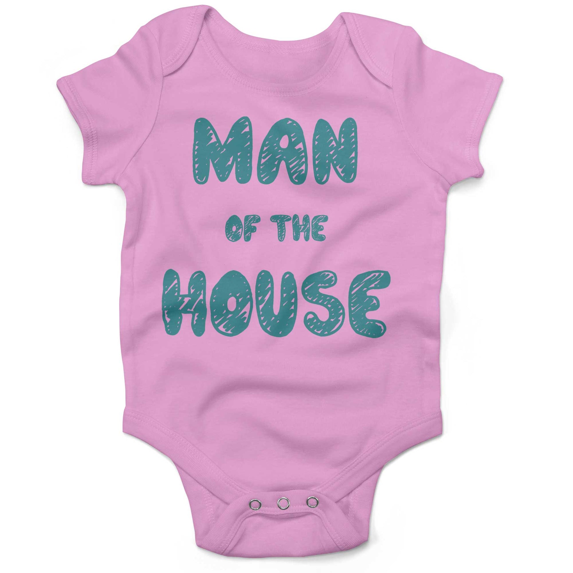 Man Of The House Infant Bodysuit or Raglan Baby Tee-Organic Pink-3-6 months