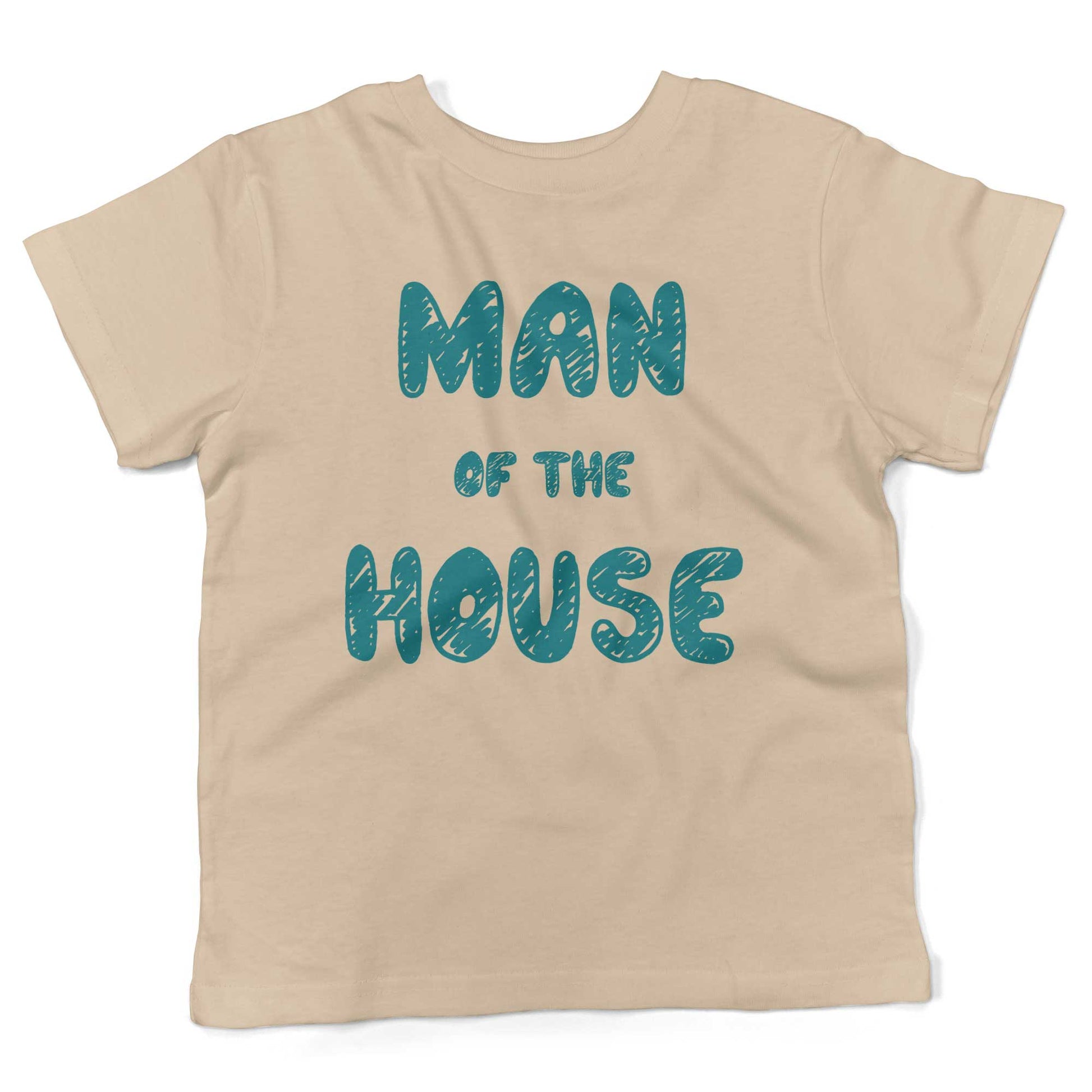Man Of The House Toddler Shirt-Organic Natural-2T