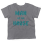 Man Of The House Toddler Shirt-