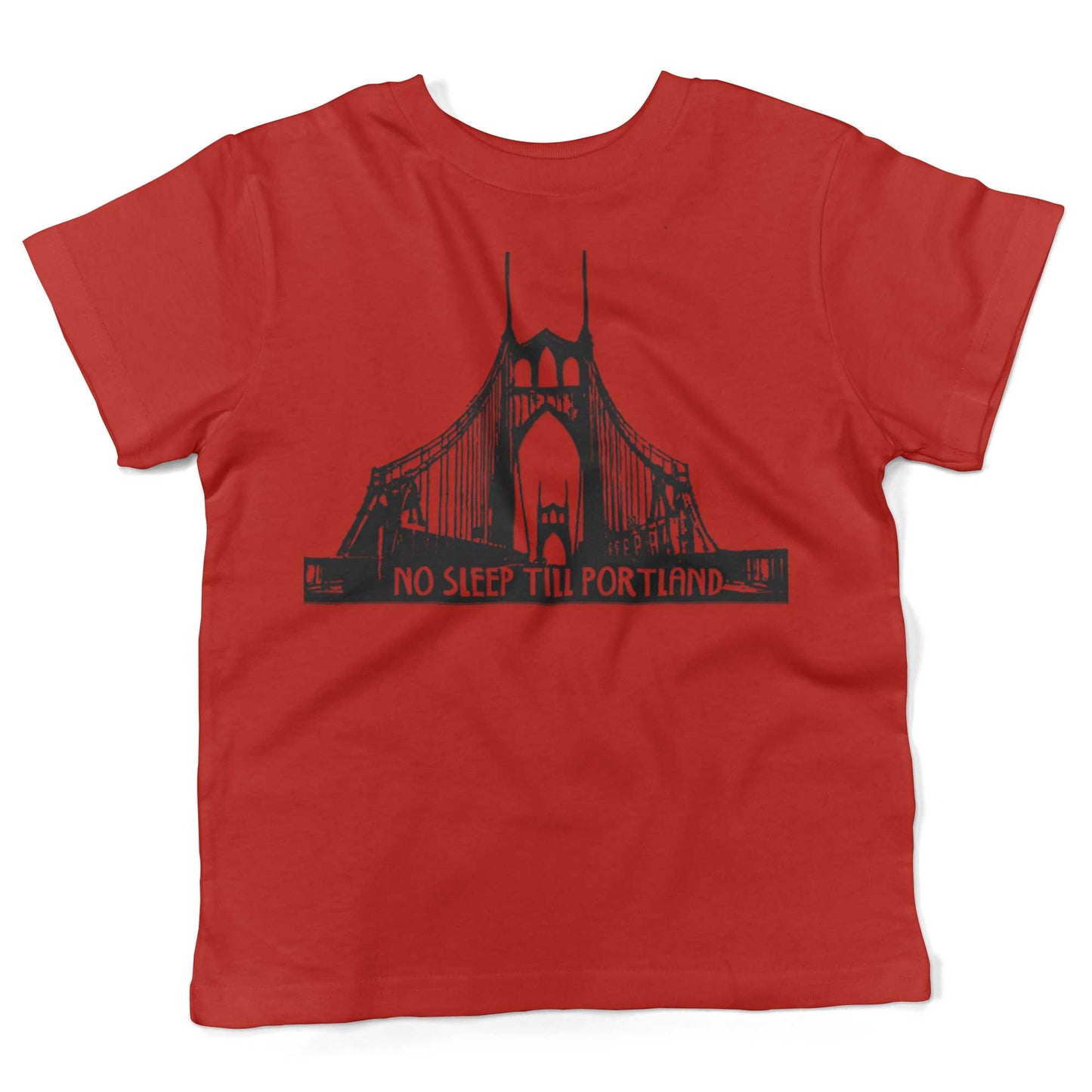 No Sleep Till Portland Toddler Shirt-Red-2T