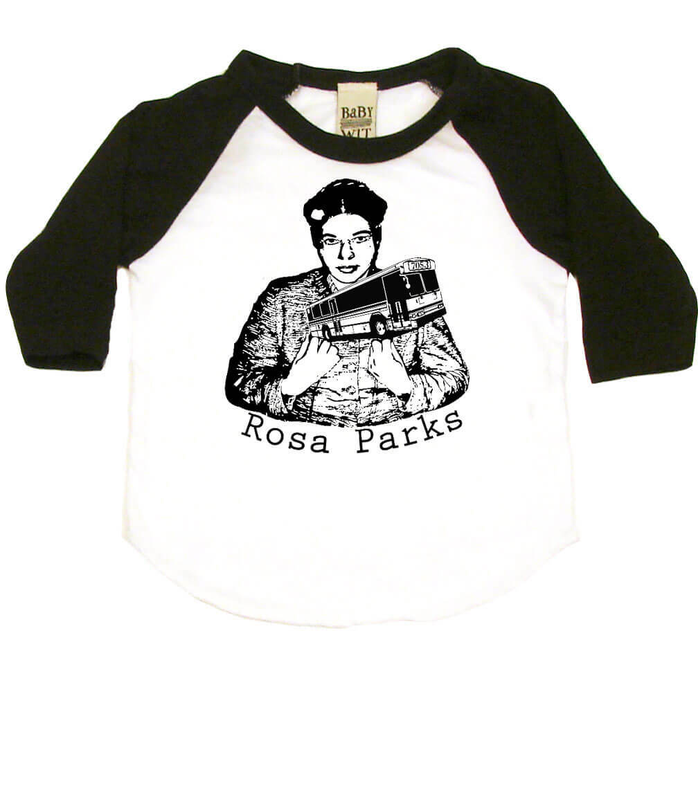 Rosa Parks Infant Bodysuit or Raglan Baby Tee-White/Black-3-6 months