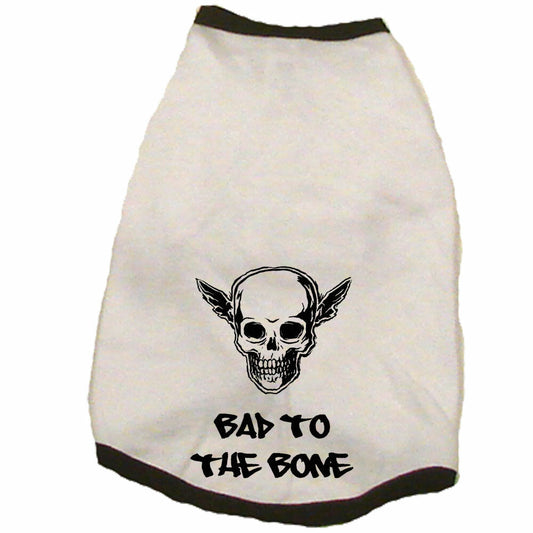 Bad To The Bone Doggie T-shirt-